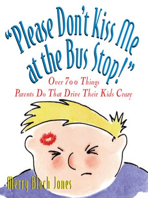 cover image of Please Don't Kiss Me at the Bus Stop